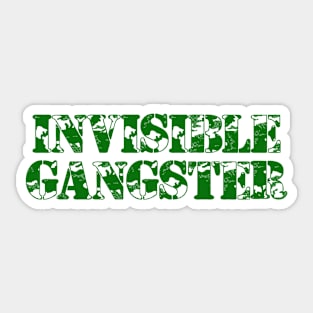 Invisible Gangster (camo) Sticker